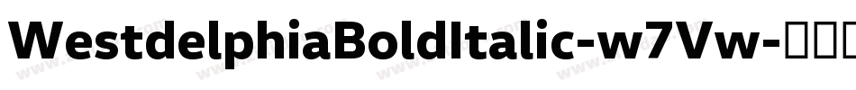 WestdelphiaBoldItalic-w7Vw字体转换