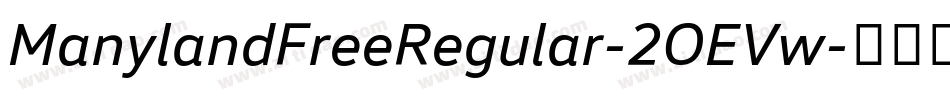 ManylandFreeRegular-2OEVw字体转换