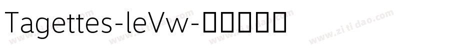Tagettes-leVw字体转换