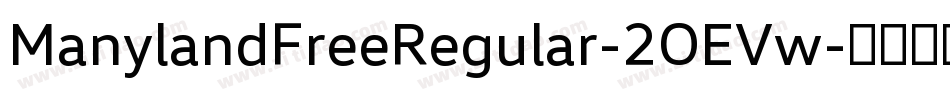ManylandFreeRegular-2OEVw字体转换