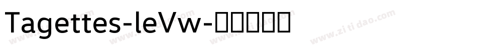 Tagettes-leVw字体转换