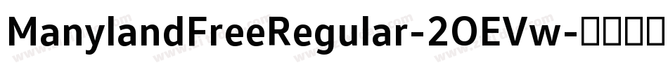 ManylandFreeRegular-2OEVw字体转换