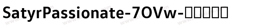 SatyrPassionate-7OVw字体转换