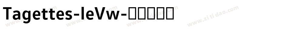Tagettes-leVw字体转换