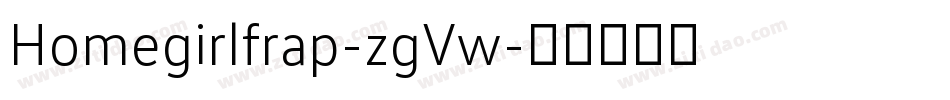Homegirlfrap-zgVw字体转换