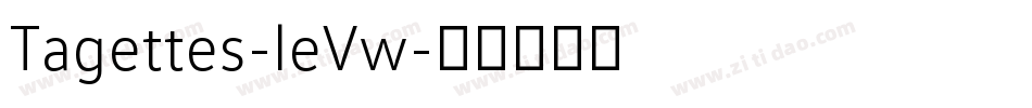 Tagettes-leVw字体转换