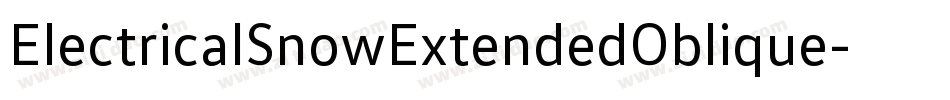ElectricalSnowExtendedOblique-lXVw字体转换