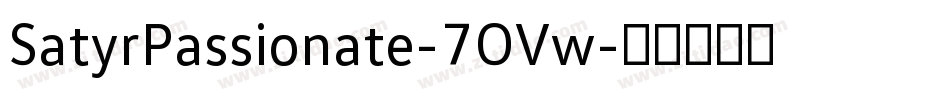 SatyrPassionate-7OVw字体转换