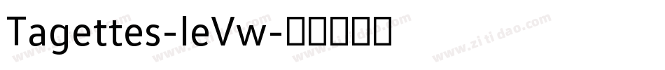 Tagettes-leVw字体转换