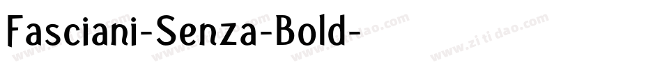 Fasciani-Senza-Bold字体转换