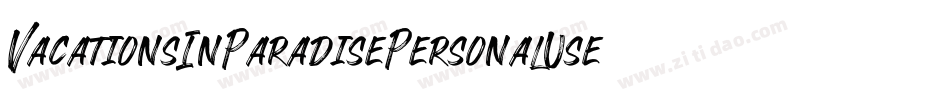 VacationsInParadisePersonalUse-qwml字体转换