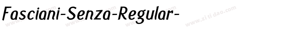 Fasciani-Senza-Regular字体转换