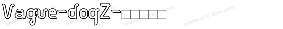 Vague-doqZ字体转换