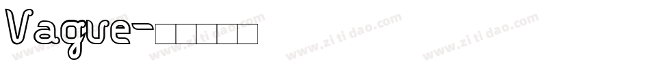 Vague字体转换
