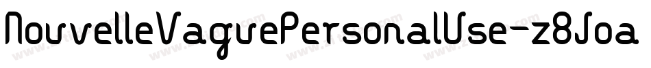 NouvelleVaguePersonalUse-z8Joa字体转换