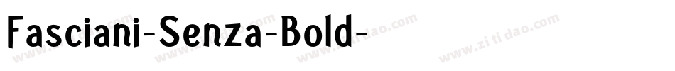 Fasciani-Senza-Bold字体转换