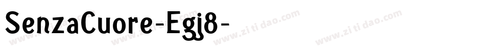SenzaCuore-Egj8字体转换