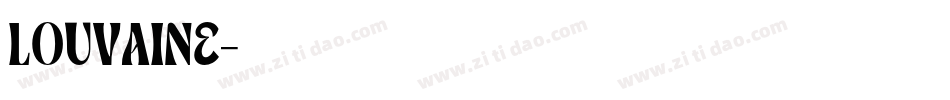 LOUVAINE字体转换