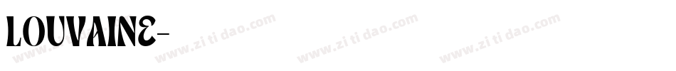 LOUVAINE字体转换