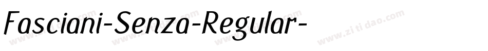 Fasciani-Senza-Regular字体转换