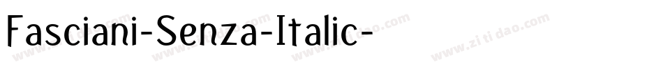 Fasciani-Senza-Italic字体转换