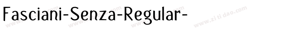 Fasciani-Senza-Regular字体转换