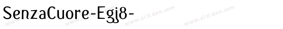 SenzaCuore-Egj8字体转换