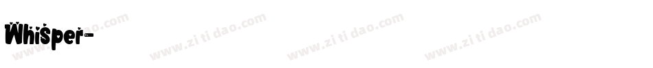 Whisper字体转换