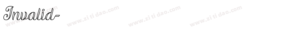 Invalid字体转换