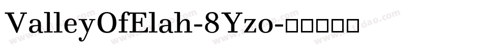 ValleyOfElah-8Yz0字体转换