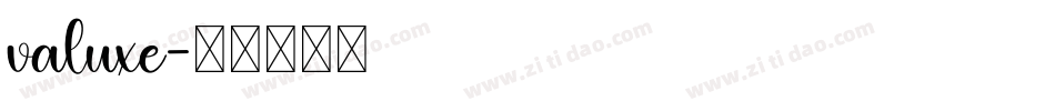 valuxe字体转换