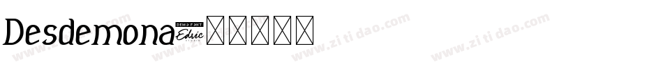 Desdemona字体转换