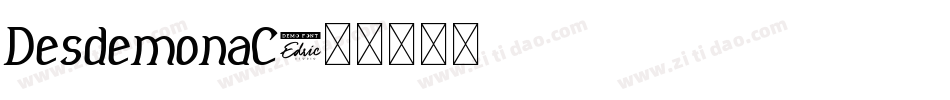 DesdemonaC字体转换