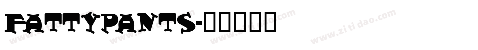 fattypants字体转换
