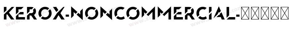 Kerox-NonCommercial字体转换