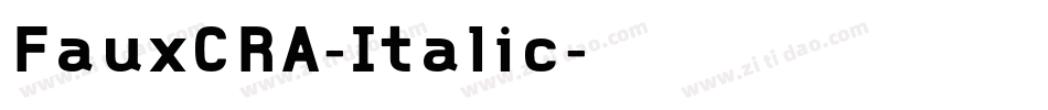 FauxCRA-Italic字体转换