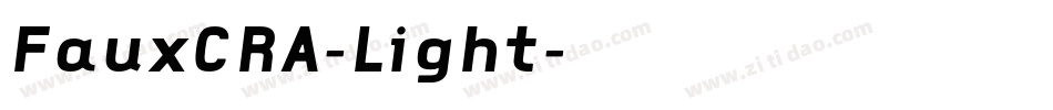 FauxCRA-Light字体转换