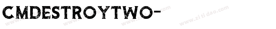 CMDestroyTwo字体转换