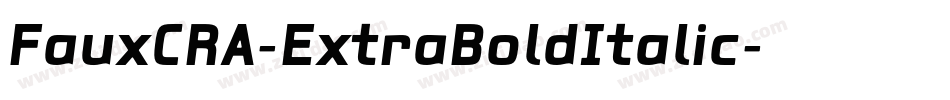 FauxCRA-ExtraBoldItalic字体转换