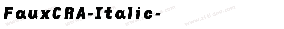 FauxCRA-Italic字体转换