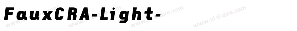 FauxCRA-Light字体转换