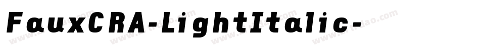 FauxCRA-LightItalic字体转换