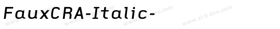 FauxCRA-Italic字体转换