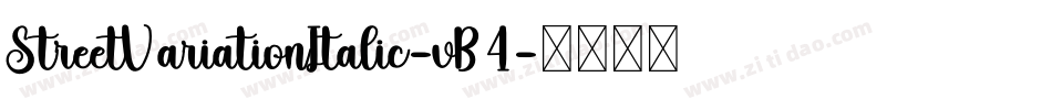 StreetVariationItalic-vB4字体转换