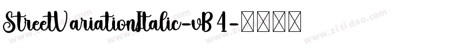 StreetVariationItalic-vB4字体转换