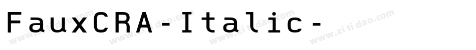 FauxCRA-Italic字体转换