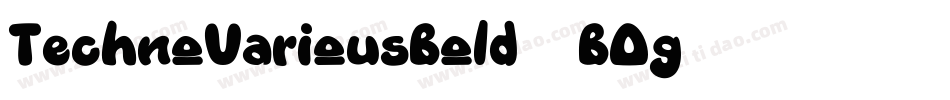TechnoVariousBold-7BOg4字体转换