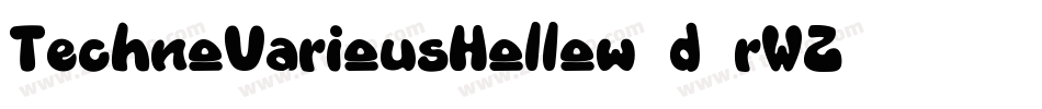 TechnoVariousHollow-d9rWZ字体转换
