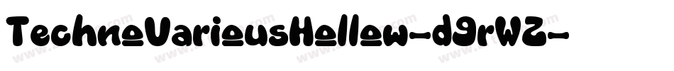 TechnoVariousHollow-d9rWZ字体转换