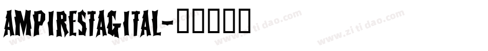 ampirestagital字体转换